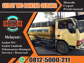 SEDOT WC BANTAR GEBANG